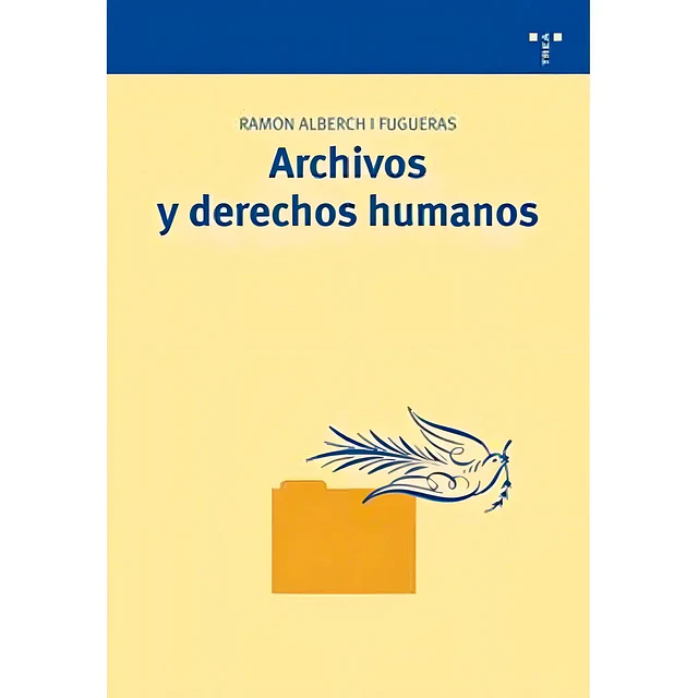 Archivos y derechos humanos
