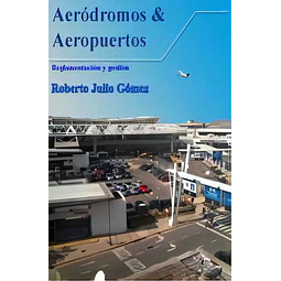 Aeródromo & Aeropuertos