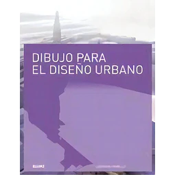Dibujo Para El Diseño Urbano