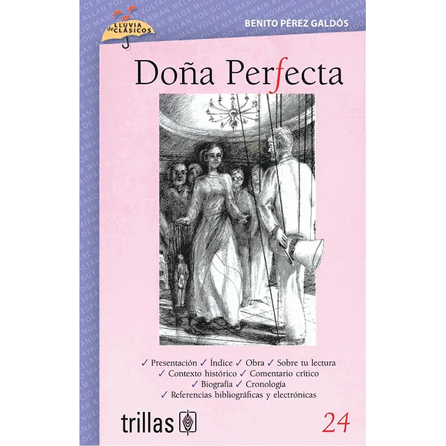 Doña Perfecta  Lluvia de clásicos