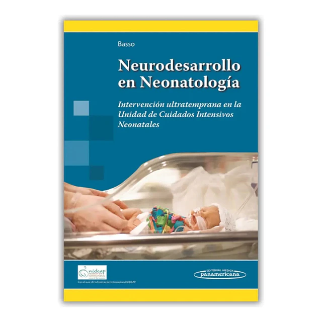 Neurodesarrollo en Neonatología
