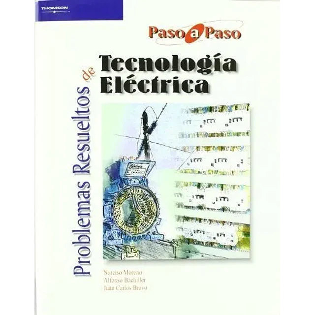 Problemas Resueltos de Tecnologia Eléctrica