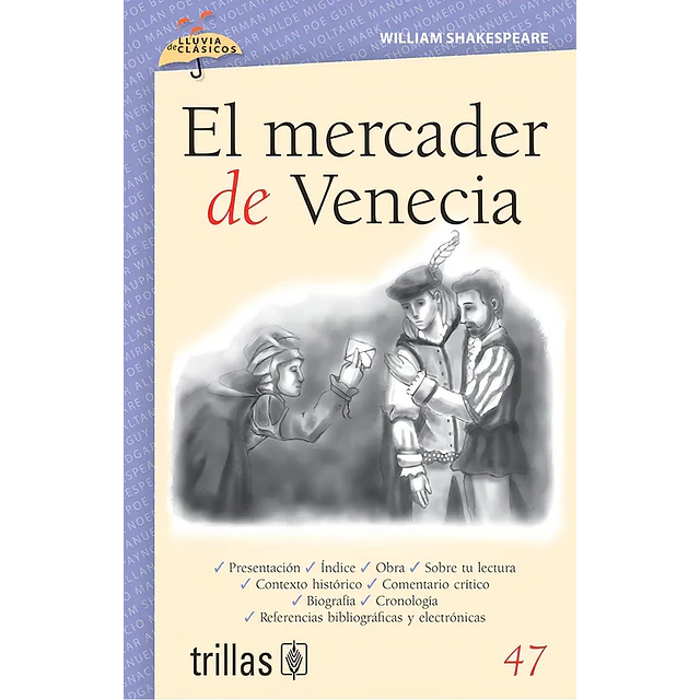 El Mercader de Venecia  Lluvia de Clásicos