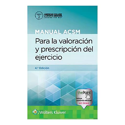 Manual ACSM Para la valoración y prescripción del ejercicio