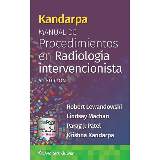 Kandarpa Manual de procedimientos en radiología intervencionista