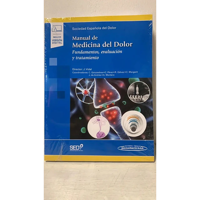 Manual Medicina del Dolor. Evaluación y Tratamiento