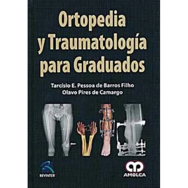 Ortopedia y Traumatología para Graduados