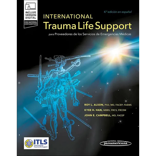 ITLS International trauma life support para proveedores de los servicios de emergencias medicas