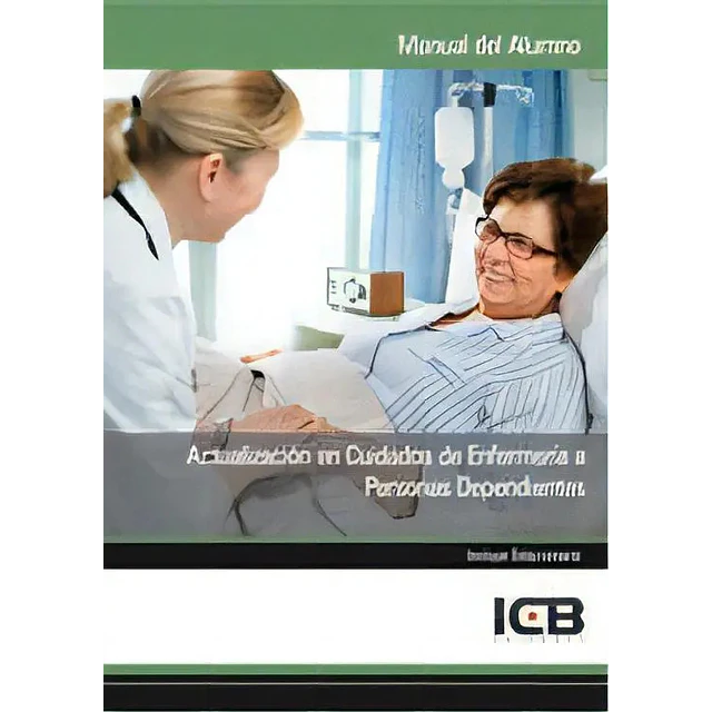 Actualización en Cuidados de Enfermería a Personas Dependientes