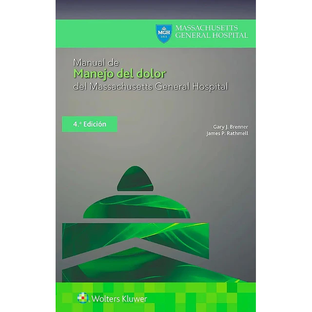Manual de manejo del dolor del Massachusetts General Hospital