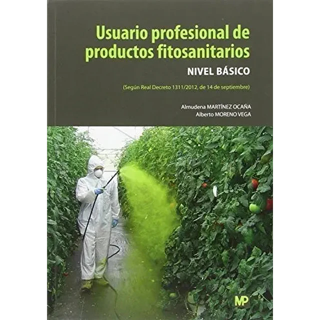 Usuario profesional de productos fitosanitarios