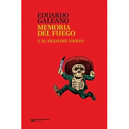 Memoria del fuego 3