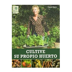 Cultive su propio huerto