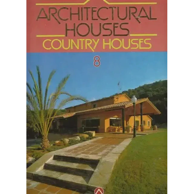 Casas en el campo -Architectural houses - Tomo 8
