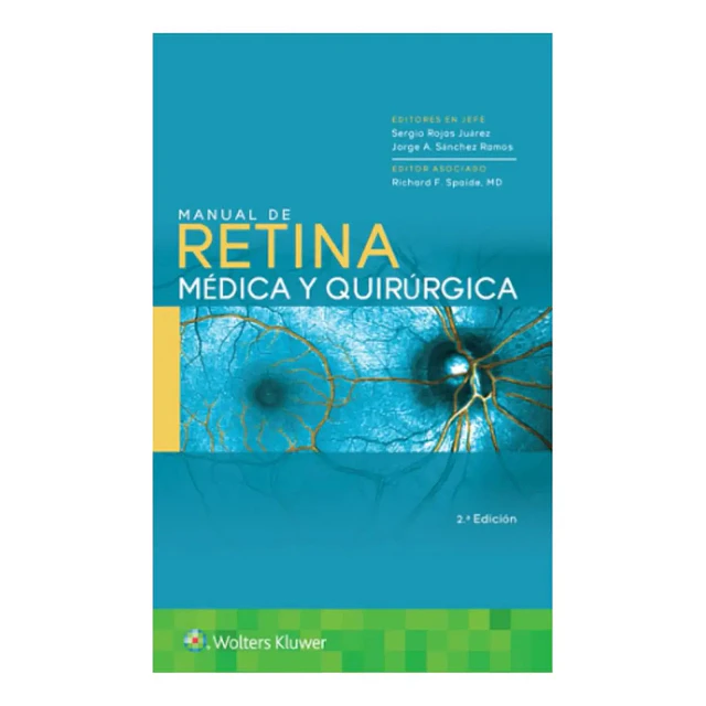 Manual de retina médica y quirúrgica