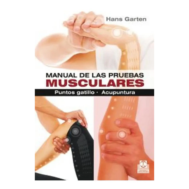Manual de las Pruebas Musculares