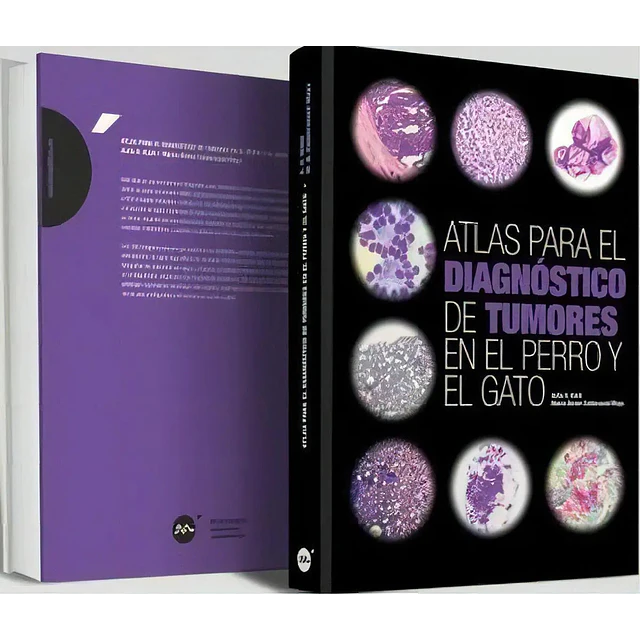 Atlas para el Diagnóstico de Tumores en el Perro y el Gato