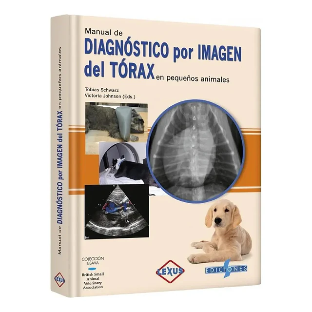 Diagnóstico por imagen del Tórax en pequeños animales Manual de