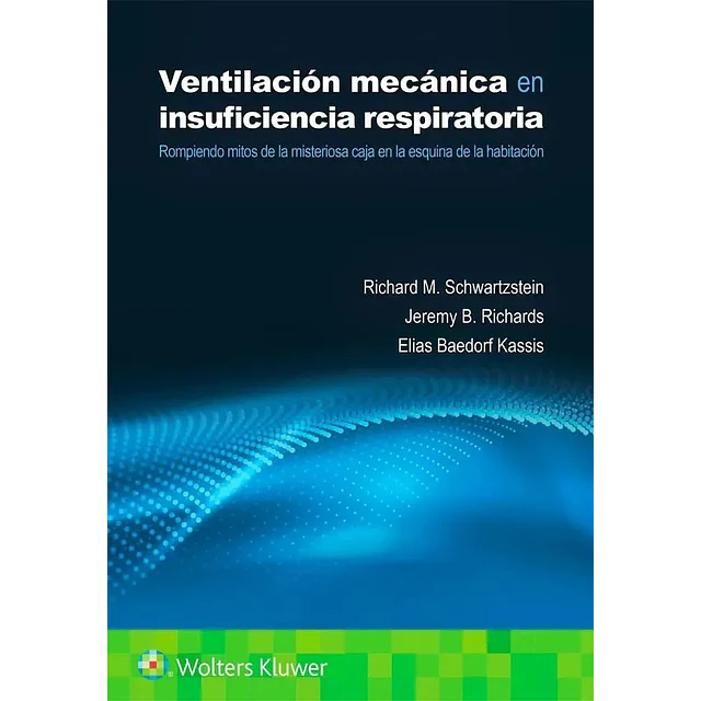 Ventilación mecánica en insuficiencia respiratoria.