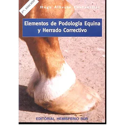 Elementos de Podología Equina y Herrado Correctivo