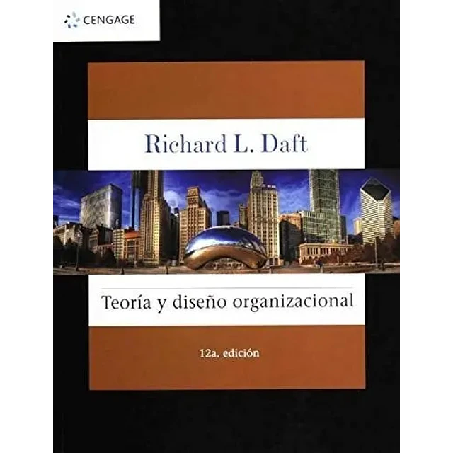 Teoríá y diseño organizacional