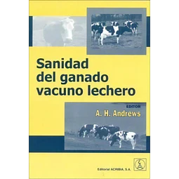 Sanidad del ganado vacuno lechero