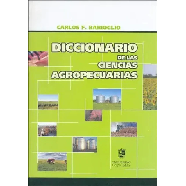 Diccionario de las Ciencias Agropecuarias
