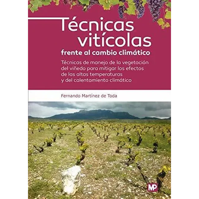 Técnicas vitícolas frente al cambio climático