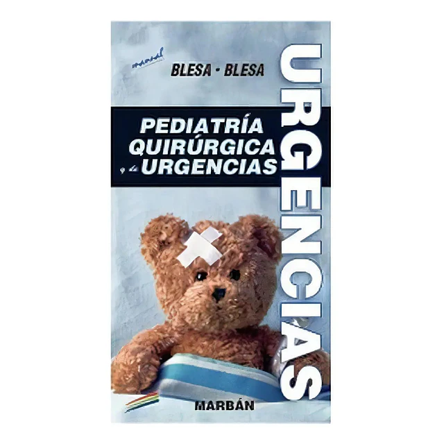 Urgencias Pediatría Quirúrgicas y de Urgencias Manual