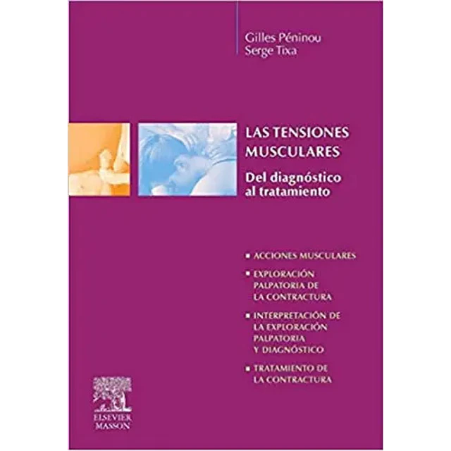 Las tensiones musculares del diagnostico al tratamiento