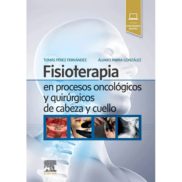 Fisioterapia en procesos oncológicos y quirúrgicos de cabeza y cuello