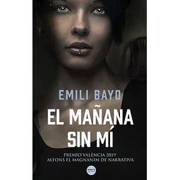 El mañana sin mí