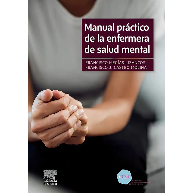 Manual práctico de la enfermera de salud mental