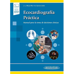 Ecocardiografía práctica. Manual para la toma de decisiones clínicas