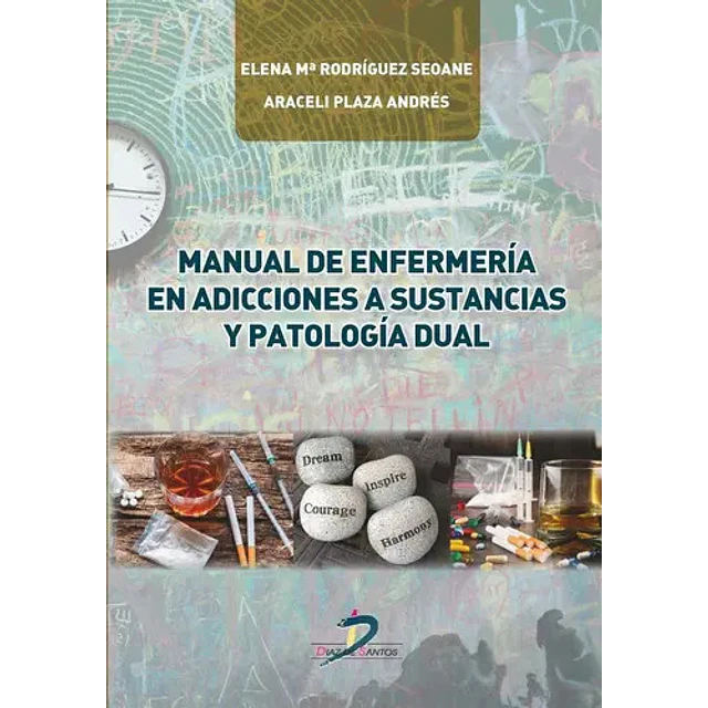 Manual de enfermería en adicciones a sustancias y patología dual