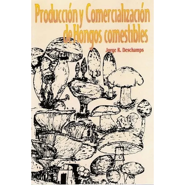 Producción y Comercializazción de Hongos comestibles