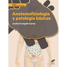 Anatomofisiología y Patología Básicas