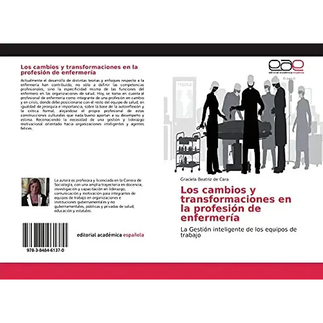 Los cambios y transformaciones en la profesión de enfermería