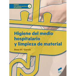 Higiene del Medio Hospitalario y Limpieza de Material