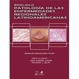 Patología de las enfermedades regionales Latinoamericanas