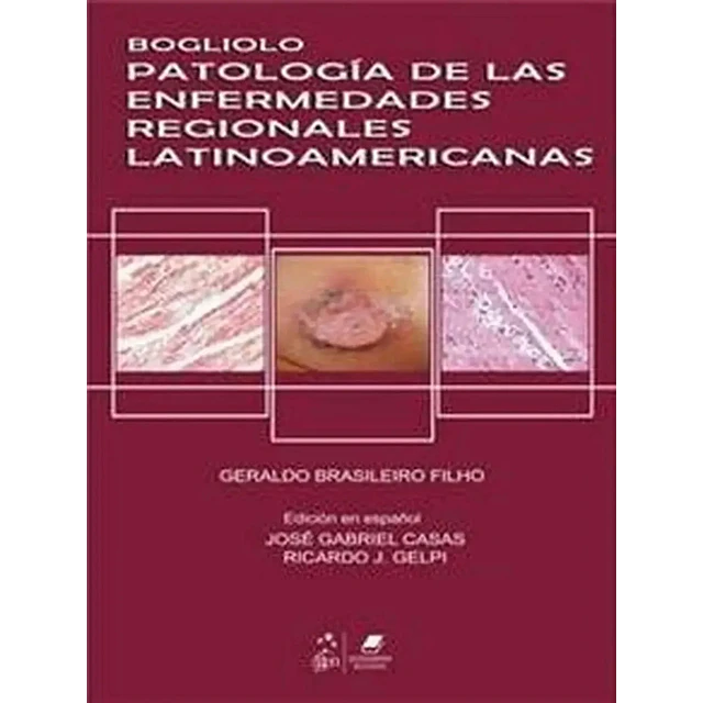 Patología de las enfermedades regionales Latinoamericanas
