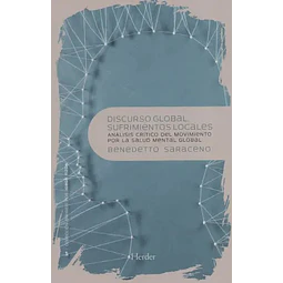 Discurso Global, Sufrimientos Locales