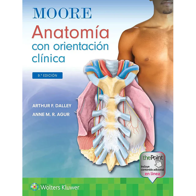 Moore Anatomía con orientación clínica
