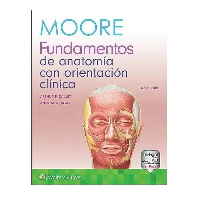 Moore Fundamentos de Anatomía con Orientación Clínica
