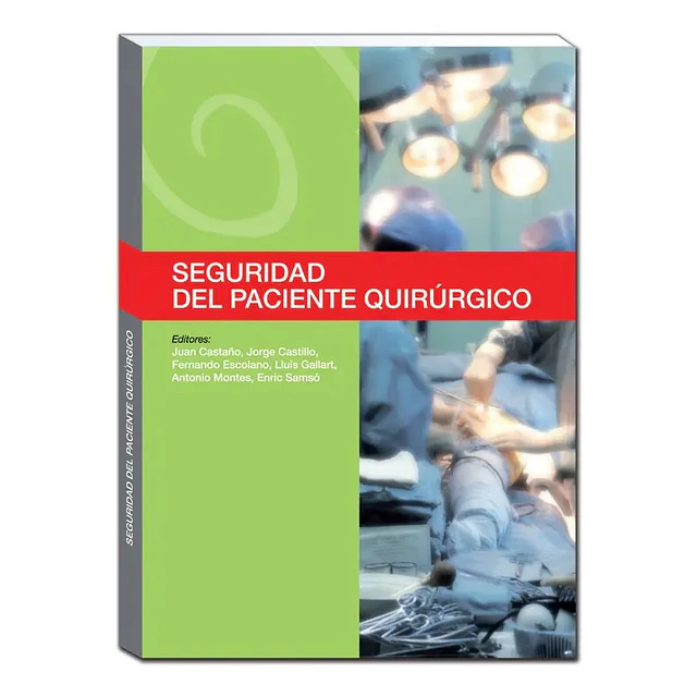 Seguridad del paciente quirurgico