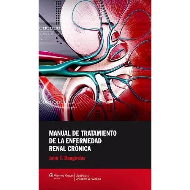 Manual de tratamiento de la enfermedad renal crónica