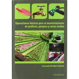 Operaciones básicas para el mantenimiento de jardines, parques y zonas verdes