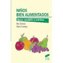 Niños Bien Alimentados