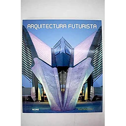 Arquitectura Futurista
