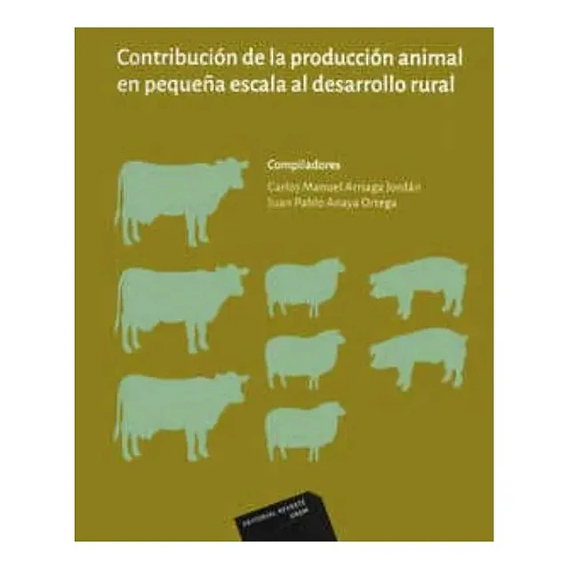 Contribución de la producción animal en pequeña escala al desarrollo rural